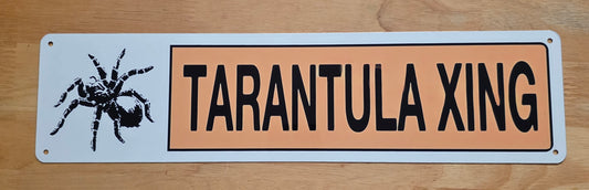 Metal sign- Tarantula xing